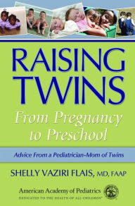 Raising Twins: From Pregnancy to Preschool