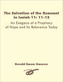 The Salvation Of The Remnant In Isaiah 11