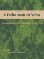 A Delta-Man In Yebu
