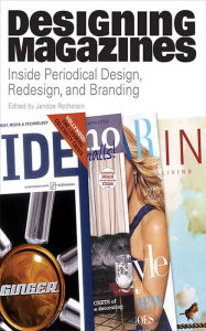 Title: Designing Magazines, Author: Jandos Rothstein