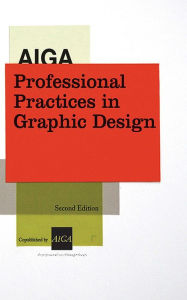 Title: AIGA Professional Practices in Graphic Design, Author: Tad Crawford