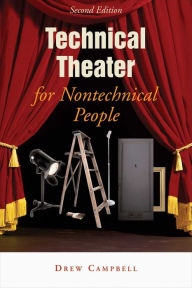 Title: Technical Film and TV for Nontechnical People, Author: Drew Campbell