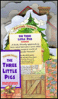 Three Little Pigs