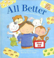 All Better: A Touch-and-Heal Book