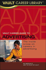 Vault Career Guide to Advertising