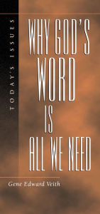 Why God's Word Is All We Need