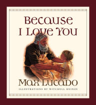 Title: Because I Love You, Author: Max Lucado