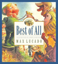 Title: Best of All, Author: Max Lucado
