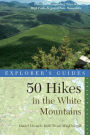 Alternative view 2 of Explorer's Guide 50 Hikes in the White Mountains: Hikes and Backpacking Trips in the High Peaks Region of New Hampshire