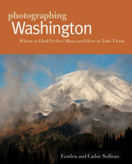 Title: Photographing Washington (The Photographer's Guide), Author: Cathie Sullivan