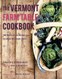 Alternative view 2 of The Vermont Farm Table Cookbook: 150 Home Grown Recipes from the Green Mountain State
