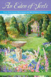 Alternative view 1 of An Eden of Sorts: The Natural History of My Feral Garden