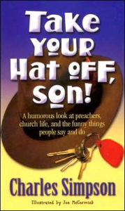 Take Your Hat off, Son!