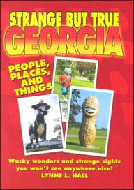 Strange but True Georgia