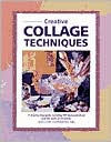 Creative Collage Techniques