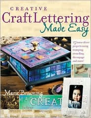 Creative Craft Lettering Made Easy
