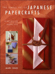 The Simple Art of Japanese Papercrafts