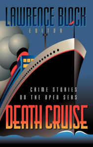 Death Cruise: Crime Stories on the Open Seas