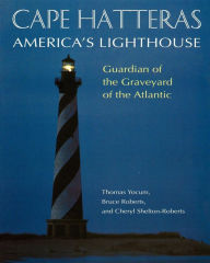 Title: Cape Hatteras: America's Lighthouse, Author: Bruce Roberts