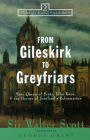 From Gileskirk to Greyfriars: Knox, Buchanan, and the Heroes of Scotland's Reformation