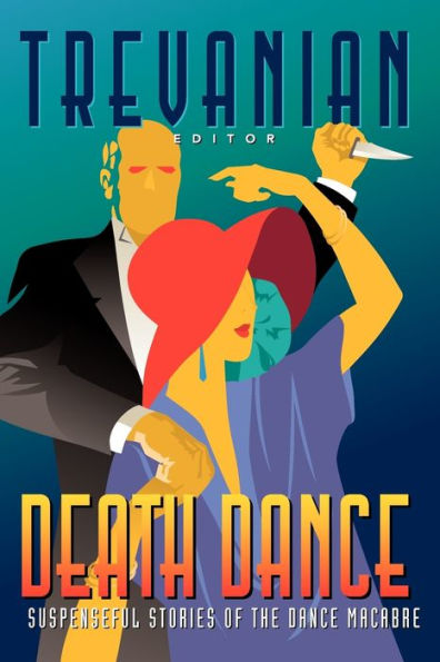 Death Dance: Suspenseful Stories of the Dance Macabre