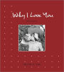 Why I Love You: 100 Reasons