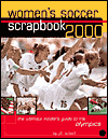 Women's Soccer Scrapbook 2000