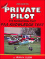 Private Pilot and Recreational Pilot, 2005 Edition: FAA Knowledge Test