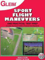 Sport Pilot Flight Maneuvers and Practical Test Prep