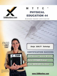 Title: MTTC Physical Education 44 Teacher Certification Test Prep Study Guide, Author: Sharon Wynne