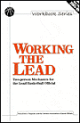 Working the Lead: Two-Person Mechanics for the Lead Basketball Official