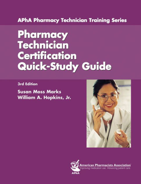 Pharmacy Technician Certification Quick Study Guide / Edition 3 by