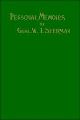 Memoirs Of Gen. W. T. Sherman