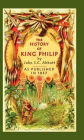 The History of King Philip, Sovereign Chief of the Wampanogs