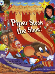 Piper Steal the Show! with CD (Audio)