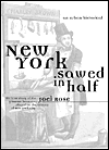 New York Sawed in Half: An Urban Historical