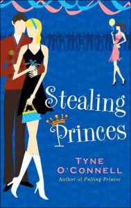 Title: Stealing Princes (The Calypso Chronicles Series Book 2), Author: Tyne O'Connell