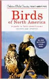 Birds of North America: A Guide to Field Identification