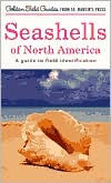Seashells of North America: A Guide to Field Identification