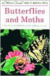 Title: Butterflies and Moths: A Fully Illustrated, Authoritative and Easy-to-Use Guide, Author: Robert T. Mitchell