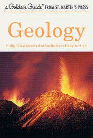 Title: Geology: A Fully Illustrated, Authoritative and Easy-to-Use Guide, Author: Frank H. T. Rhodes