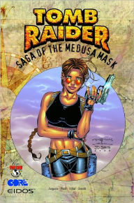 Tomb Raider, Volume 1: The Saga of the Medusa Mask