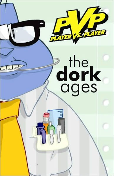 PvP: The Dork Ages