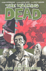 Title: The Walking Dead, Volume 5: The Best Defense, Author: Robert Kirkman