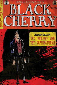 Title: Black Cherry, Author: Doug TenNapel