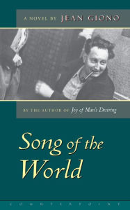 Title: The Song of the World, Author: Jean Giono