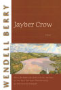 Jayber Crow: A Novel