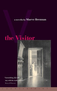 Title: The Visitor, Author: Maeve Brennan
