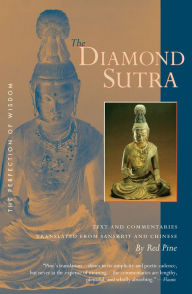 Title: The Diamond Sutra: Text and Commentaries, Author: Red Pine