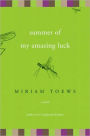 Summer of My Amazing Luck